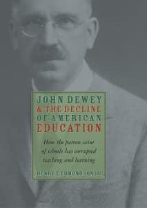 John Dewey and the Decline of American Education-0